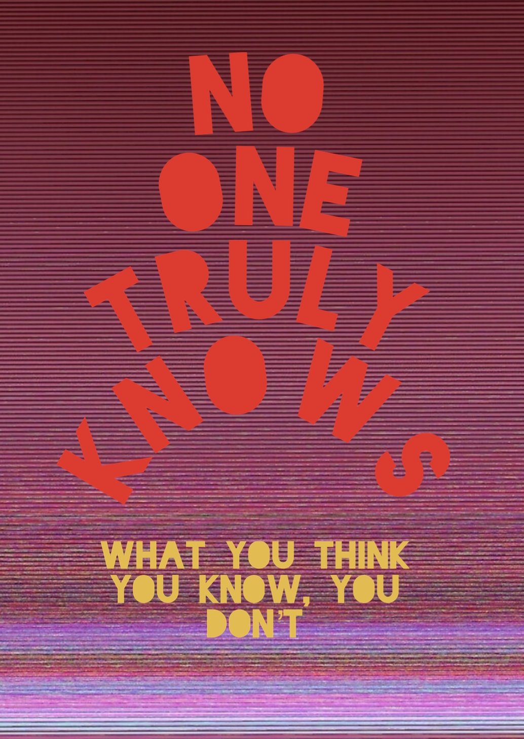 No one truly knows (extended cut)