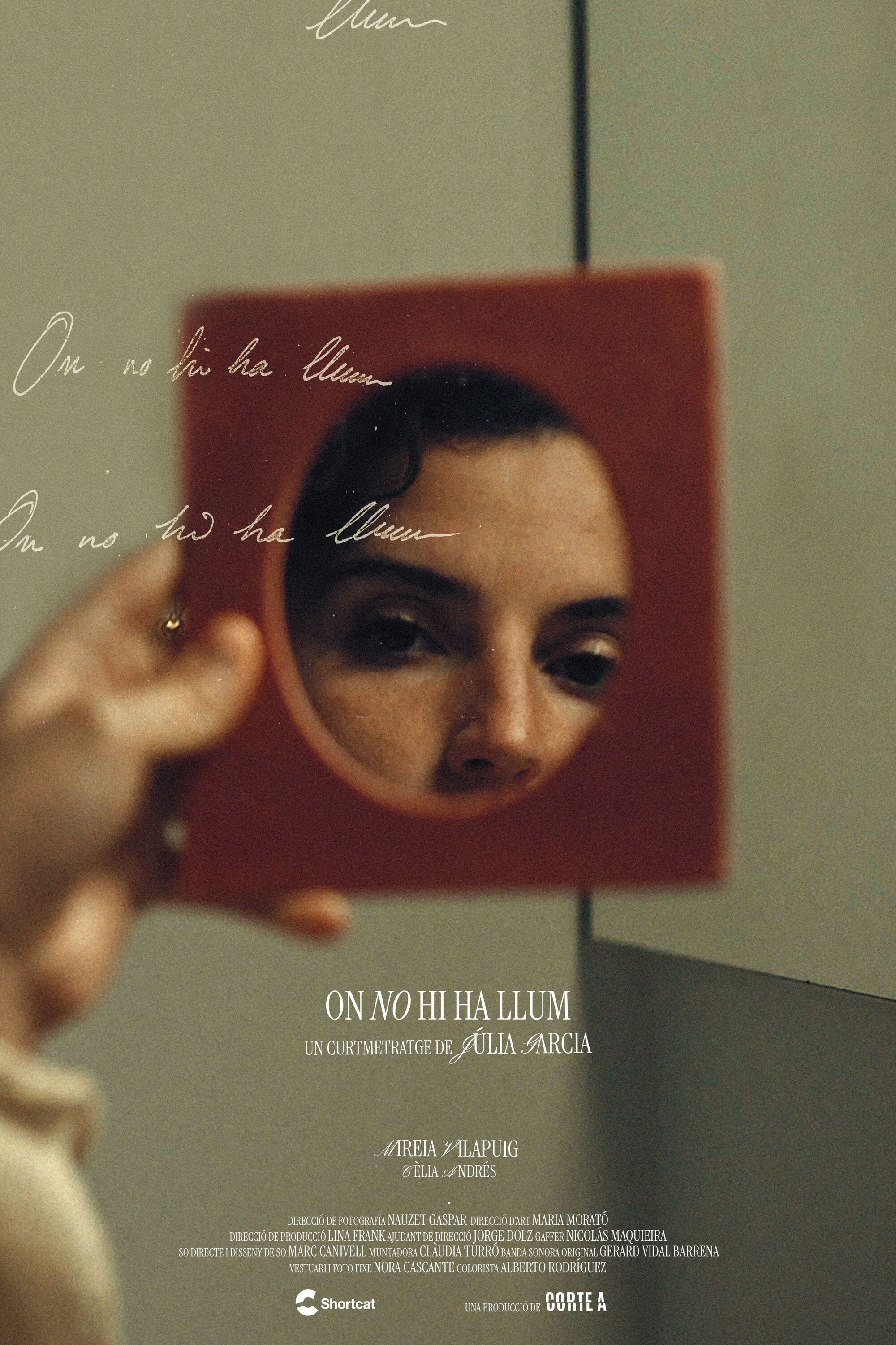 On no hi ha llum (Where there is no light)
