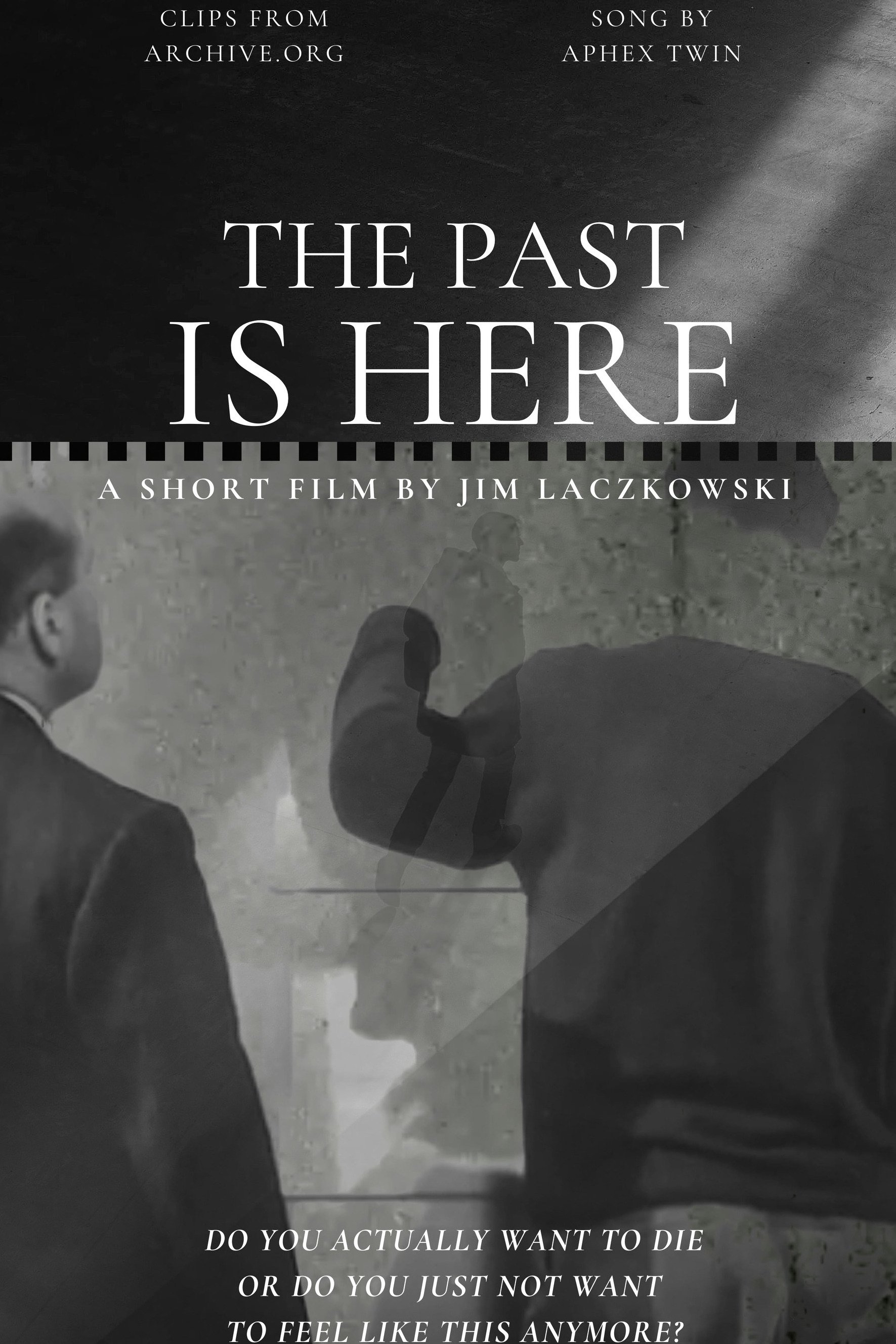 The Past Is Here