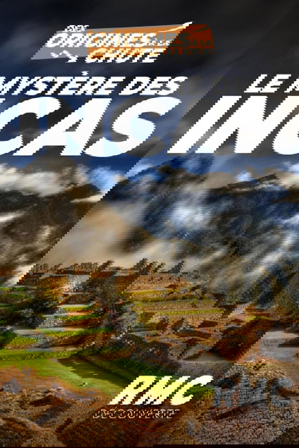 Le mystère des incas : des origines à la chute